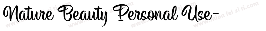 Nature Beauty Personal Use字体转换